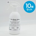 【クーポン対象!★10本セット】ウィルス対策 除菌ができる水のマルチクリーナースプレー ボトル本体 400ml The Magic Water (Multi Cleaner) 界面活性剤・アルコール不使用 アルカリ電解水