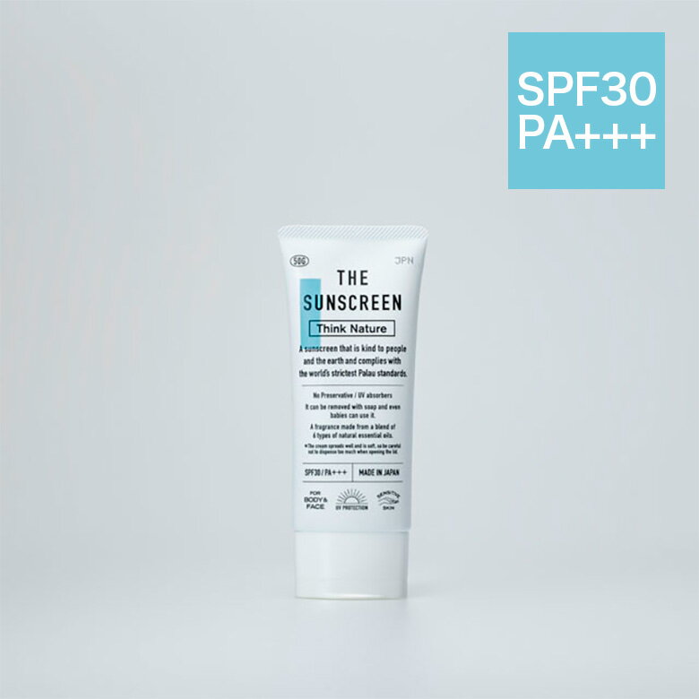 ФȤƤߤ THE SUNSCREEN Think Nature SPF30 PA+++  糰ۼԻ Ķͥ ֤ˤȤ ˥å 