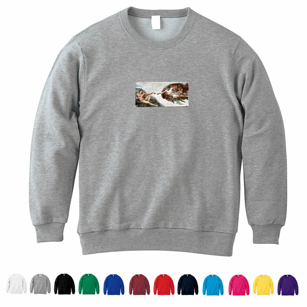 【スモールアートトレーナー】ミケランジェロ・ブオナローティ トレーナー アダムの創造 Life is ART ライフ イズ アート スウェット スエット メンズ...