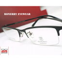 メガネ 度付き/度なし/伊達メガネ/pc用レンズ対応/RONERRY Eyewear Black 純チタン素材 ハーフリム 眼鏡一式《送料無料》