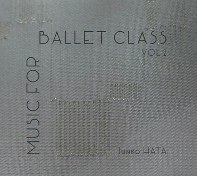 oG CD `q MUSIC FOR BALLET CLASS VOL.2 bX