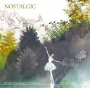 　*********************************************************************************&nbsp;◆星美和　MIWA HOSHI　MUSIC FOR BALLET CLASS Vol.5 ◆《NOSTALGIC》愛情溢れる優しい音で奏でられる名曲、そしてオリジナル曲の数々に、思わず体が踊りだす。松山バレエ団カンパニーピアニスト星美和さんによるレッスンCD第5弾。クラシック曲を中心にオリジナル曲も収録。◆星 美和 MIWA HOSHI プロフィール◆北海道に生まれる。4歳より音楽家の父にピアノを師事する。釧路バレエアカデミーにてバレエを始める。洗足学園大学音楽学部卒業。世界的バレエ教師であるブライアン・ロフタス氏にバレエピアニストにとって必要な様々な事を学ぶ。世界各国の有名バレエ学校のオーディション・セミナー・海外バレエ団のレッスンピアニストを担当。日本においても、松山バレエ団をはじめ各バレエ団・オープンクラス・バレエ協会のレッスンピアニストを務める。その音色は優しく、レパートリーは多岐にわたる。教師や生徒の感性を豊かにし、クラスを温かくする伴奏が持ち味である。【ピアノ・作曲・編曲/星美和】********************************************************************************* ★バレエCDレッスン用一覧はコチラ★ ★バレエCD観賞用一覧はコチラ★