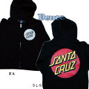 ★SALE★SANTACRUZ サンタクルーズ ZIP PARKA ジップパーカー