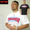 大きいサイズ メンズ THRASHER 半袖 Tシャツ メーカー取寄 スラッシャー 3L 4L 5L 6L 8L Tシャツ 大きい サイズ キングサイズ ビッグサイズ デビルーズ インナー おしゃれ ブランド カットソー…