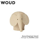 ＼クーポン利用で5%OFF／ 【公式】 北欧 WOUD ウッド ヌーヌー エレファント スモール ナチュラル【Design by Steffen Juul】【北欧 輸入 家具 雑貨 インテリア おしゃれ 】