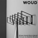 【公式】 北欧 WOUD ウッド アイリーンフック ブラックメタル【Design by Gustav R?sen】【北欧 輸入 家具 雑貨 インテリア おしゃれ...