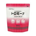 トロミーナ ハイパータイプ 400g 330829 E1385