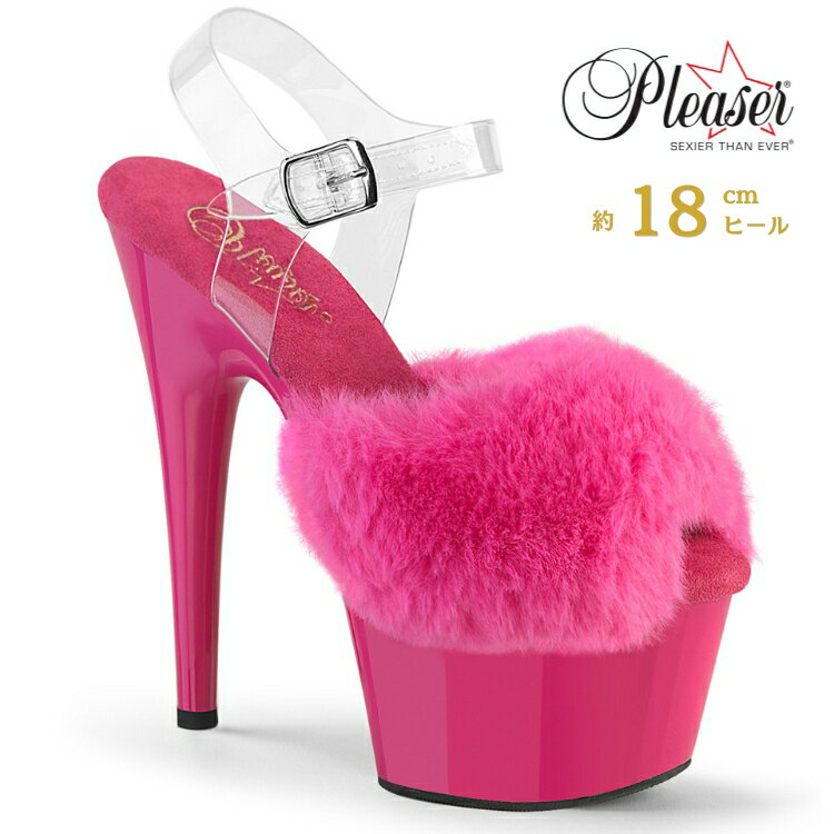 Rakuten - Pleaser プリーザー ヒール 18cm サンダル 厚底 ポールダンス 用 ヒール キャバ サンダル 大きいサイズ 対応 クリア フューシャピンク ピンク ファー ふさふさ レディース メンズ 女性 男性 18センチ ハイヒール ピンヒール 靴 シューズ ADORE-708FUR ADO708FUR/FS/M 取寄