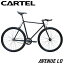 【郵送限定価格】ピストバイク 完成車 カーテルバイク CARTEL BIKES AVENUE LO MATTE BLACK【自転車 バ..