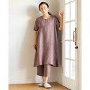 夏用 【LINEN&BASIC/リネン&ベーシック】リネン100%のルームウェア(パジャマ) ワンピース・パンツセット M・L レディース 夏用 874601