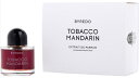 BYREDO バイレード ナイト ヴェールズ タバコ マンダリン エクスライト ドゥ パルファム Night Veils Tobacco Mandarin Extrait de Parfum 50ml