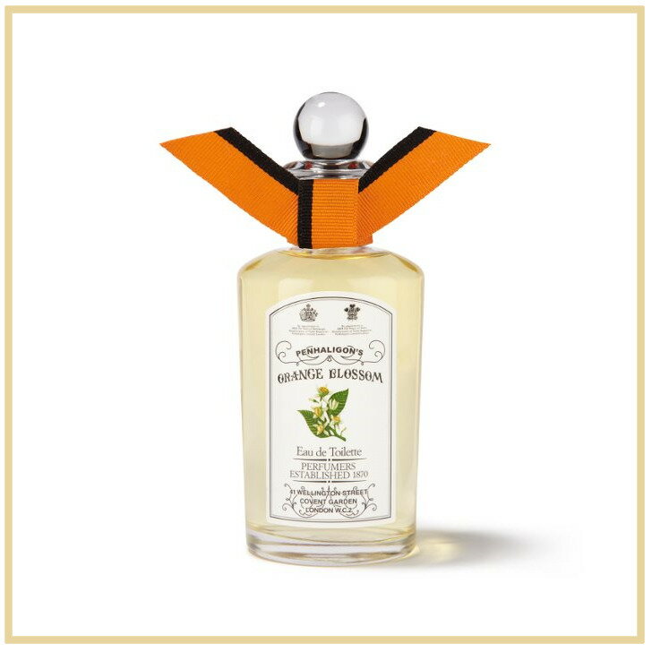 PENHALIGON'S ynK IW ubT I[hg ORANGE BLOSSOM EDT 100ml