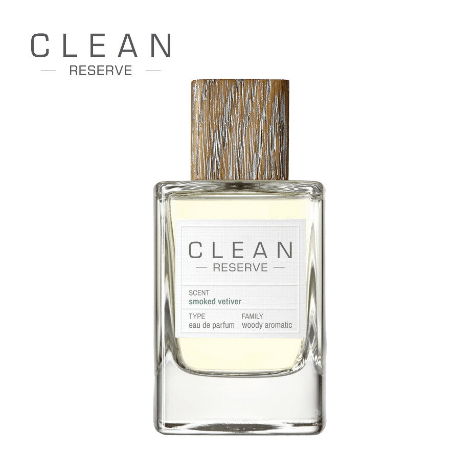 CLEAN N[ U[u X[N x`o[ I[hpt@ Reserve Smoked Vetiver EDP 100ml