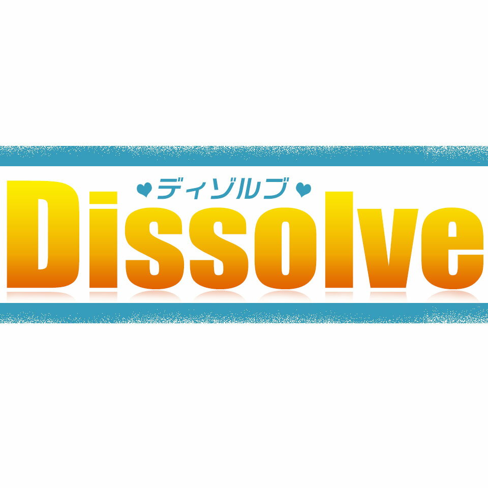 Dissolve