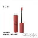 3CE　スリーコンセプトアイズ　ベルベットティントリップ #RAMBLING ROSE 4g【正規輸入品】【人気コスメ】【韓流】【韓国コスメ】【スタイルナンダ】【日本国内発送】【メイクアップ】 【インスタグラム話題商品】