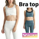 ROXY ロキシー ブラトップ ブラトップ ウェットスーツ インナー レディース おしゃれ かわいい フィットネス ジム ヨガ ピラティス 30代 40代 50...