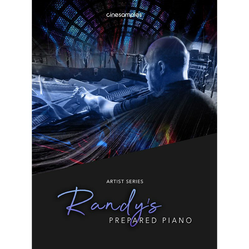 CINESAMPLES Randy's Prepared Piano(IC[ip)͂p܂ DTM \tgEFA