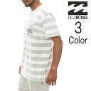 ビラボン Billabong メンズ PILE TEE ショートTシャツ be011303