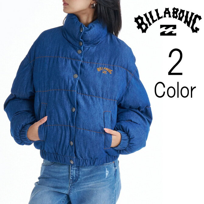ビラボン Billabong レディース DENIM PUFF JACKET 中綿 ジャケット bf014761