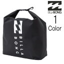 ビラボン Billabong メンズ WET DRY BAG ターポリン ウェットバッグ be011956