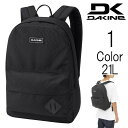 ダカイン DaKine メンズ レディース ユニセックス 365 PACK 21L バックパック リュック bd237007