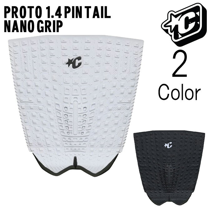 クリエイチャー トラクション デッキパッド プロト 1.4 ピンテール ナノグリップ モデル / Creatures Of Leisure Proto 1.4 PinTail NanoGrip Model DeckPad