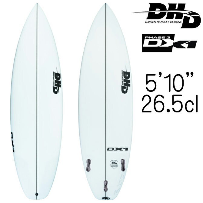 DHD サーフボード ディーエックス1 フェーズ3 モデル 5'10"×18 3/4"×2 5/16" 26.5L / DHD DX-1 Phase3 Model