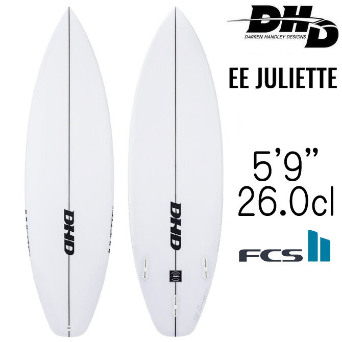 【5月初旬入荷予約】DHD サーフボード ジュリエット イーサンユーイング モデル 5'9"×18 5/8"×2 5/16" 26.0L / DHD EE Juliette Model
