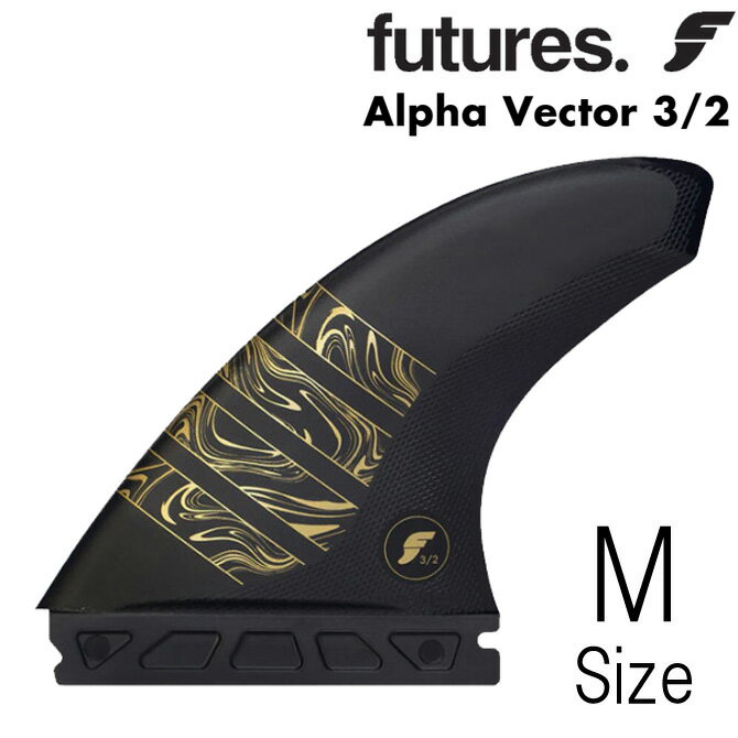 フューチャー フィン アルファ ベクター 3/2 モデル ミディアム Mサイズ 3フィン トライフィン / Futures Fin Alpha Vector 3/2 Medium TriFin