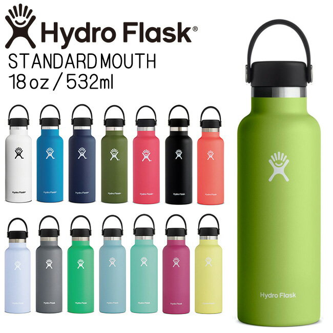 ϥɥե饹 Hydro Flask 18oz 532ml Standard Mouth ƥ쥹ܥȥ Seagrass