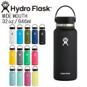 ハイドロフラスク Hydro Flask 32oz 946ml Wide Mouth ステンレスボトル Black