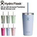 ハイドロフラスク Hydro Flask 20oz 591ml Drinkware All Around Tumbler With Straw Lid ステンレ...