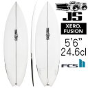 JSサーフボード ゼロ フュージョン モデル 5'6"×19 "×2 3/16" 24.6L / JS Industries SurfBoards Xero Fusion Model