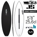 JS サーフボード ゼロ グラビティ ハイファイ3.0 EPS モデル 5'8