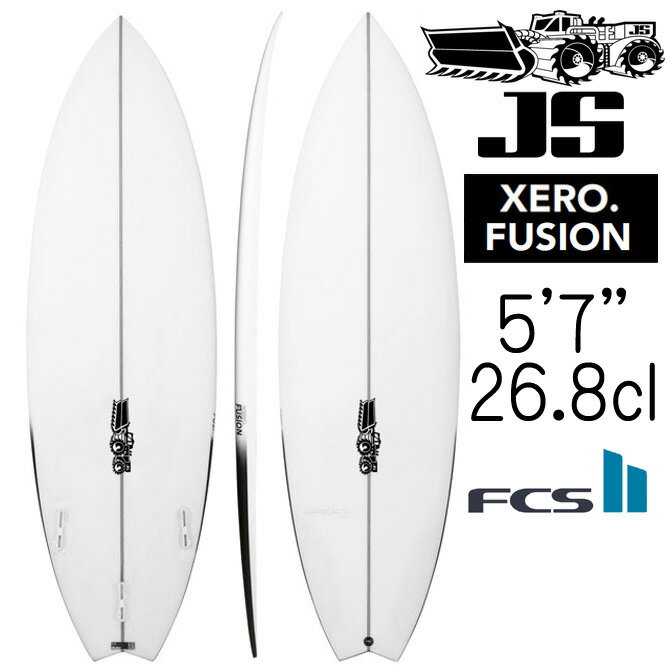 JSサーフボード ゼロ フュージョン モデル 5'7"×19 1/4"×2 5/16" 26.8L / JS Industries SurfBoards Xero Fusion Model