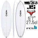 【10月中〜下旬入荷予約】JS サーフボード ブル ラン オッキー モデル 5'7
