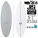 JS サーフボード バロンフライヤー モデル 5'7