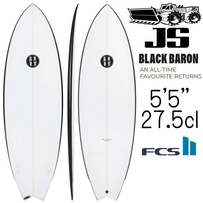 JS サーフボード ブラックバロン モデル 5'5"×19 7/8"×2 5/16" 27.5L / JS Industries BlackBaron Model