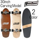 ウッディプレス カービング モデル サーフスケート / Woody Press Carving Model SurfSkate その1