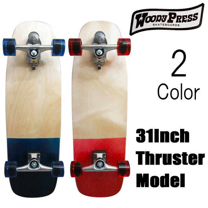 åǥץ쥹 饹 ǥ ե / Woody Press Thruster-2 Model SurfSkate