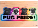 Pug Pride! 【パグ】輸入雑貨・犬グッズ・犬雑貨・パググッズ
