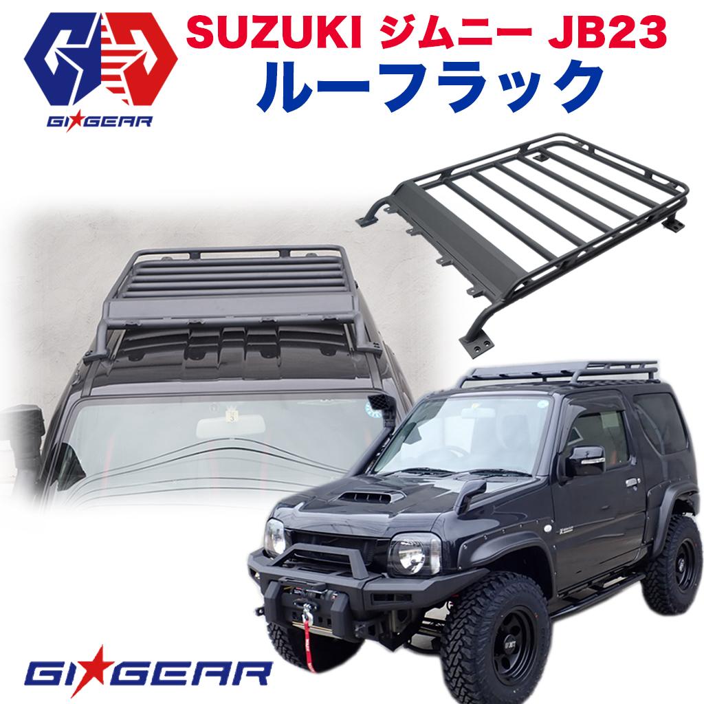 GI GEAR()ۥ ˡJB23 JB33 JB43 롼եå 롼եꥢ SUZUKI Jimny 1998-2017롼եåڡ  ѡ ѡ ѡ