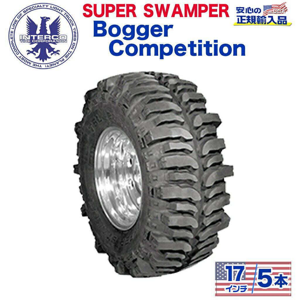 INTERCO TIRE (󥿡) ͢Źۥ5SUPER SWAMPER (ѡѡ) Bogger - Competition (ܥڥǥ)42.5x13.5/17 ֥å쥿 Х