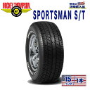 【MICKEY THOMPSON (ミッキートンプソン) 日本正規輸入総代理店】タイヤ1本SPORTSMAN S/T ( スポーツマンS/T ) P215/70R15 97T ラジアル