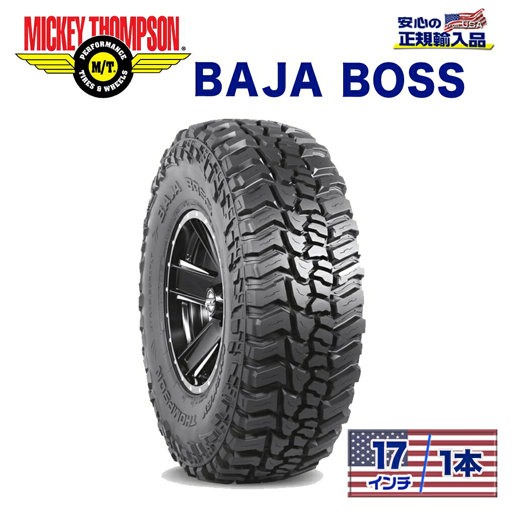 Rakuten - 【MICKEY THOMPSON (ミッキートンプソン) 日本正規輸入総代理店】 タイヤ1本BAJA BOSS (バハボス)サイズ：LT315/70R17 121/118Qブラックレター ラジアル マッドテレーン