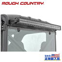 【ROUGH COUNTRY(ラフカントリー)正規代理店】50インチ LEDライトキット リア用・1列ポラリス レンジャー XP1000 4WD・ノーススター エディション