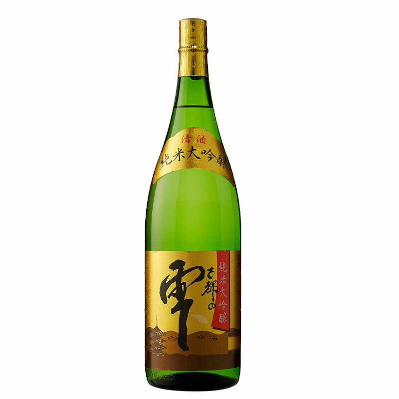 古都の雫 純米大吟醸 1800ml [ 日本酒 京都府]