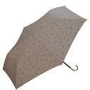 【200円クーポン】 Wpc. ワールドパーティー 2023年 雨傘 ミルキードット ミニ ブラウン 50cm 晴雨兼用 レディース 折りたたみ傘 6375-011-002 <ワールドパーティー ラッピング不可 プレゼント 入園祝い 入学祝い 雨具 かわいい おしゃれ お返し>