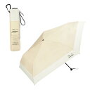 【200円クーポン】 Wpc. ワールドパーティー 2025 男の晴雨兼用傘 日傘 IZA Type LIGHT & SLIM ベージュ×オフ 折りたたみ傘 親...