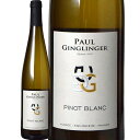 AUXEsmEu (|[EWOWF)@Alsace Pinot Blanc (Paul Ginglinger)@tX AOCAUX  h 750ml